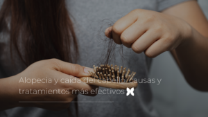 Alopecia y caída del cabello: causas y tratamientos más efectivos